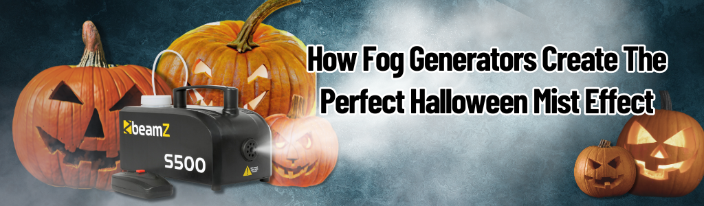 How Fog Generators Create The Perfect Halloween Mist Effect