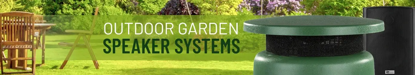 Garden Speaker Systems